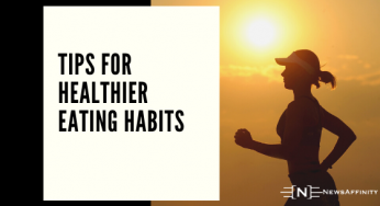 5 Tips For Healthier Eating Habits
