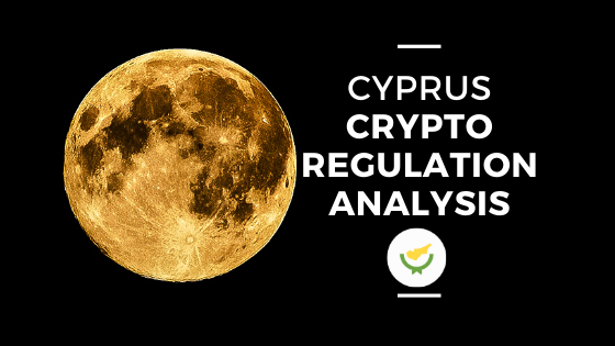 Cyprus Crypto Regulation Analysis