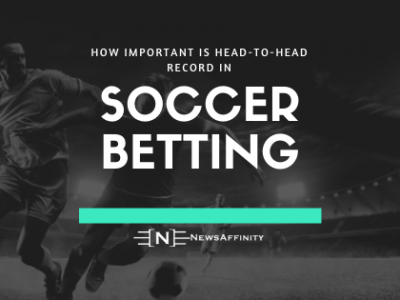 How Important is Head-to-Head Record in Soccer Betting