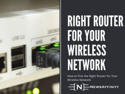 How to Pick the Right Router for Your Wireless Network