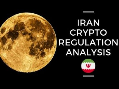 Iran Crypto Regulation Analysis