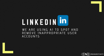LinkedIn : We are using AI to spot and remove inappropriate user accounts
