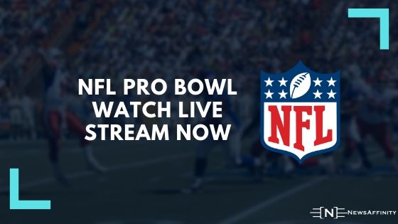 NFL Pro Bowl watch Live stream now