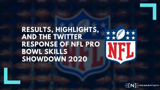 Results, highlights, and the Twitter response of NFL Pro Bowl skills Showdown 2020