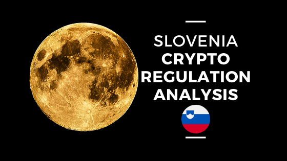 Slovenia Crypto Regulation Analysis