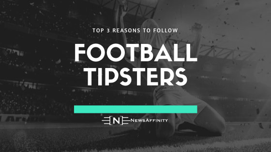 Top 3 Reasons to Follow Football Tipsters