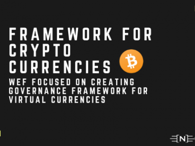 WEF Focused on Creating Governance Framework for Virtual Currencies