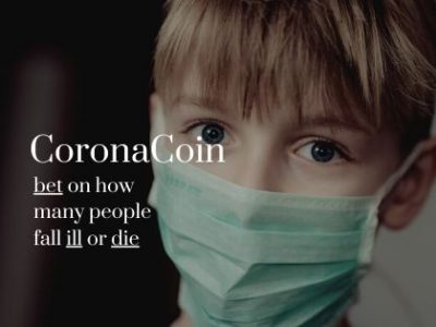 ERC-20 based CoronaCoin will allow you to bet on how many people fall ill or die