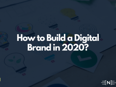 How to Build a Digital Brand in 2020