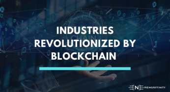 3 Industries Revolutionized by Blockchain and Bitcoin