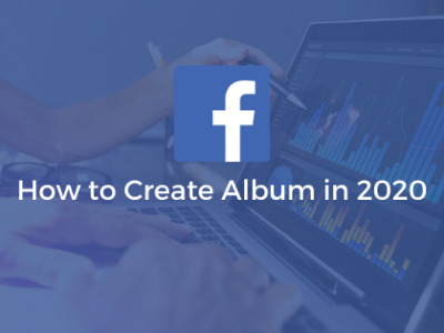 How to Create Photos and Videos album in 2020