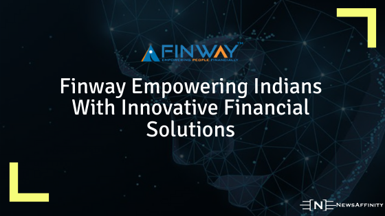 Finway Empowering Indians With Innovative Financial Solutions