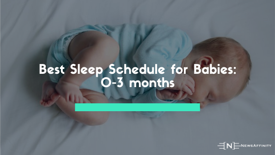 Baby Sleep Schedule for newborn babies
