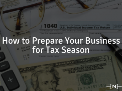 How to Prepare Your Business for Tax Season