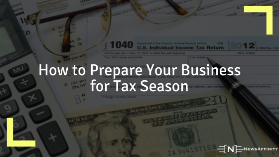 How to Prepare Your Business for Tax Season