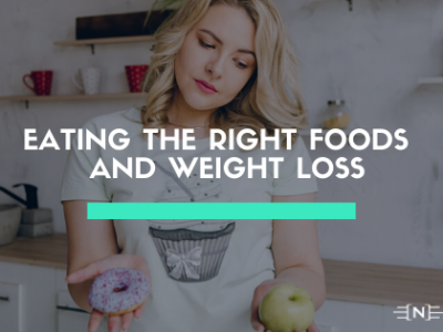 Eating The Right Foods Can Help A Lot In Your Weight Loss