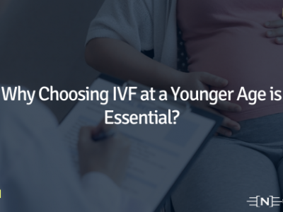 IVF at a Younger Age is Essential