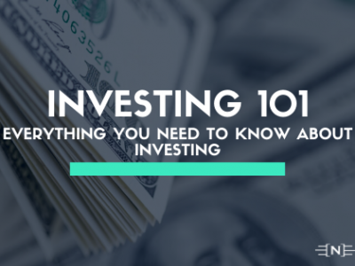 Investing 101 - Everything You Need To Know About Investing