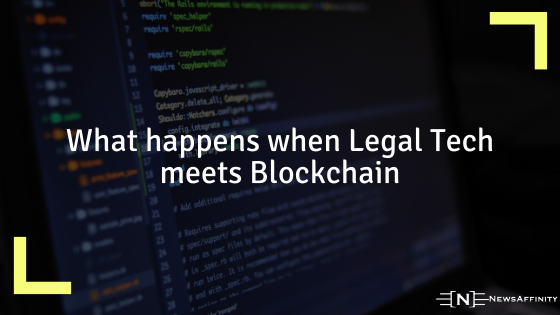 What happens when Legal Tech meets Blockchain