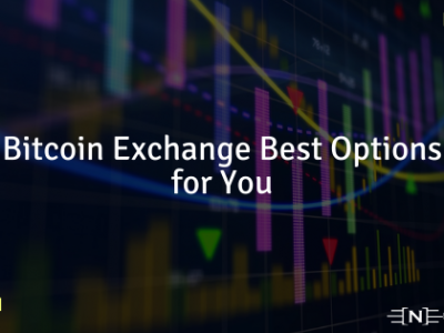 Bitcoin Exchange Best Options for You