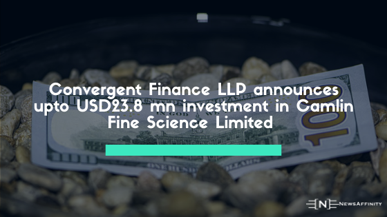 Convergent Finance LLP announces upto USD23.8 mn investment in Camlin Fine Science Limited