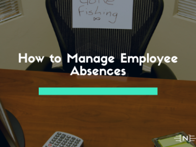 How to Manage Employee Absences