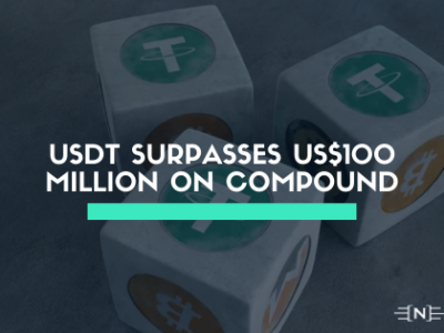 Tether (USDt) Surpasses US$100 million on Compound as World’s Most Liquid Stablecoin Drives DeFi Growth