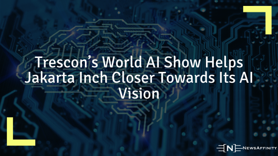 Trescon’s World AI Show Helps Jakarta Inch Closer Towards Its AI Vision
