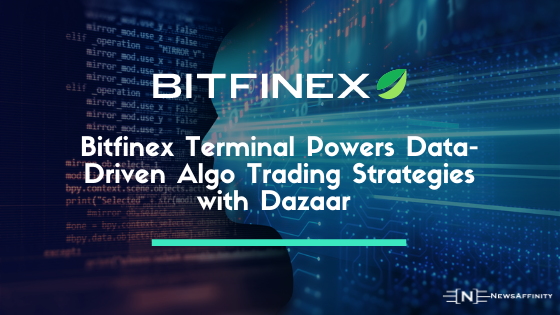 Bitfinex Terminal Powers Data-Driven Algo Trading Strategies with Dazaar