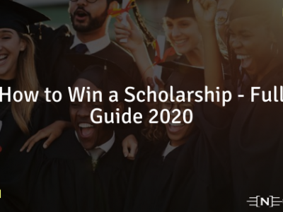 How to Win a Scholarship Guide of 2020