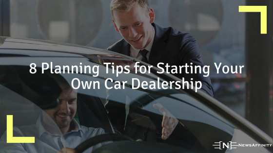 Starting Your Own Car Dealership