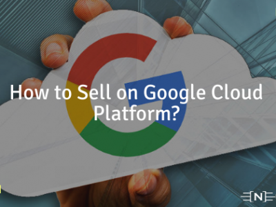 How to Sell on Google Cloud Platform?