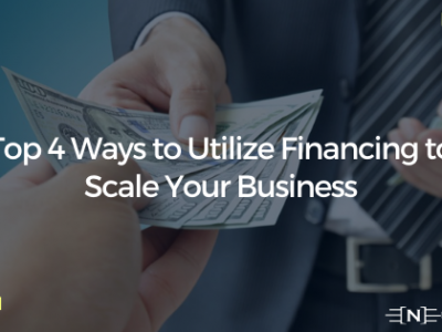 How to Utilize Financing to Scale Your Business