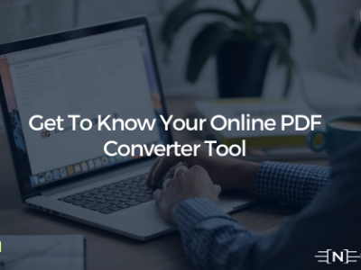 Get To Know Your Online PDF Converter Tool