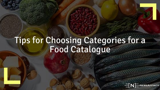 Tips for Choosing Categories for a Food Catalogue