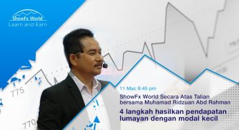 ShowFx World Online invite you to book your seat at the webinar with our new speaker – Mr. Ridzuan Rahman!