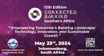 12th Edition Connected Banking Summit– Innovation and Excellence Awards 2024: Southern Africa