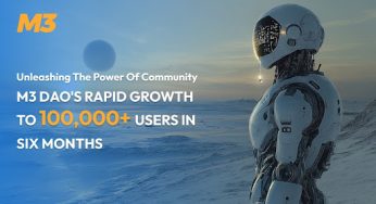 Unleashing the Power of Community: M3 DAO’s Rapid Growth to 100,000+ Users in Six Months