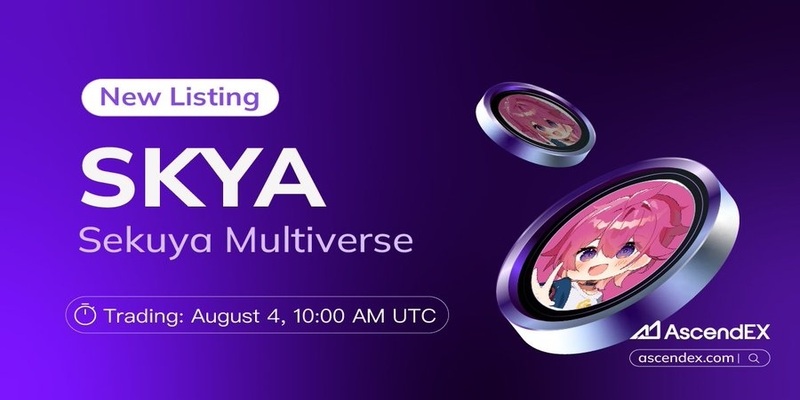 Sekuya Multiverse (SKYA) Lands on AscendEX