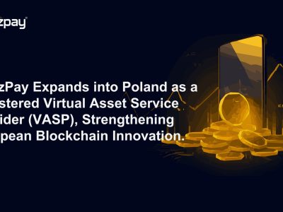 WadzPay Expands into Poland as a Registered Virtual Asset Service Provider (VASP), Strengthening European Blockchain Innovation 