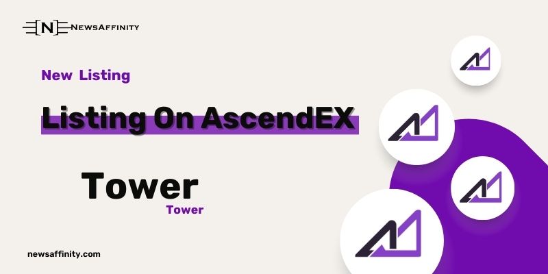 TOWER (TOWER) Debuts on AscendEX