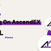 Plasma (XPL) Is Listed On AscendEX!
