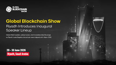 Global Blockchain Show Riyadh Unveils World-Class Speakers Redefining the Future of Web3 and Digital Assets