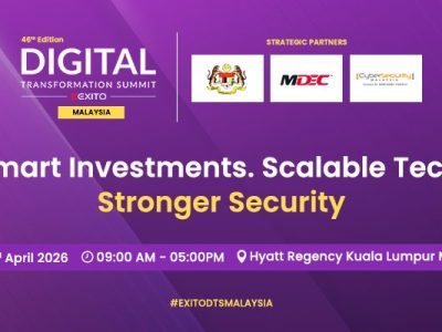 Exito Media Concepts Announces 46th Digital Transformation Summit Malaysia 2026 on April 23 at Hyatt Regency Kuala Lumpur Midtown