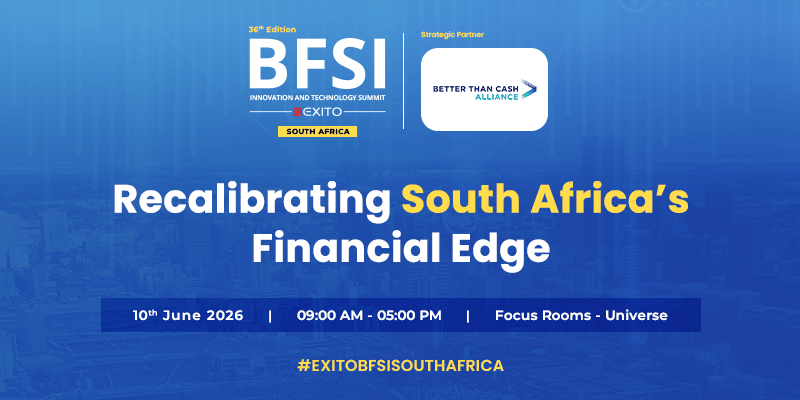 Exito Media Concepts Announces the 36th BFSI Innovation & Technology Summit South Africa 2026 on June 10